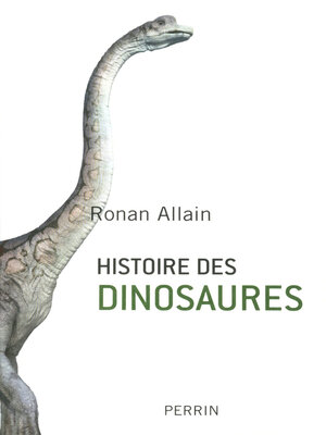 cover image of Histoire des dinosaures
